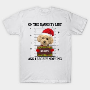 mugshot dog-On The Naughty List And I Regret Nothing T-Shirt